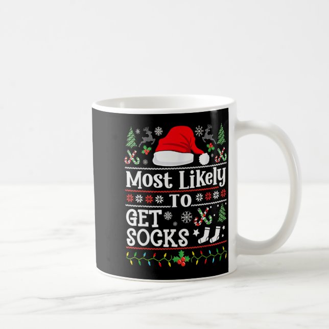Most Likely To Get Socks - Family Christmas Pajama Coffee Mug (Right)
