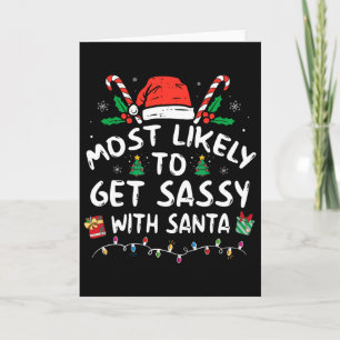 Most Likely To Get Sy With Santa Christmas Matchin Card