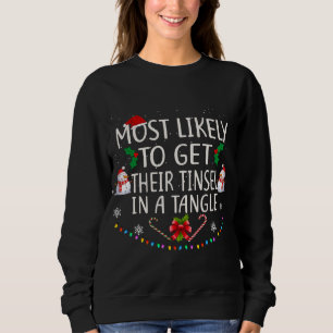 Most Likely To Get Their Tinsel In A Tangle Christ Sweatshirt