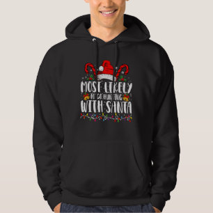 Most Likely To Go Hunting With Santa Hunt Xmas Hoodie