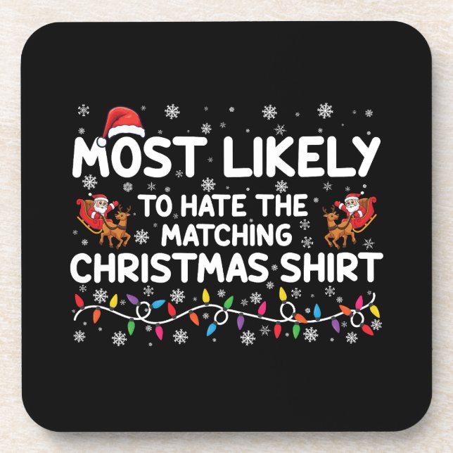 Most Likely To Hate Matching Christmas  Coaster (Front)