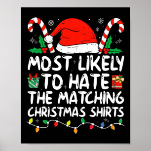 Most Likely To Hate Matching Christmas Family Paja Poster