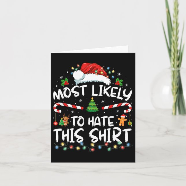 Most Likely To Hate This Family Christmas Pyjamas  Card (Front)