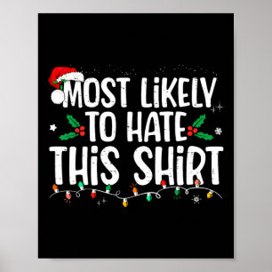Most Likely To Hate This Matching Christmas Poster