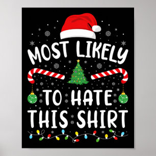 Most Likely To Hate This Squad family Joke Christ Poster