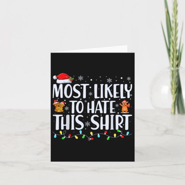 Most Likely To Hate This Xmas Pyjamas Family Chris Card (Front)