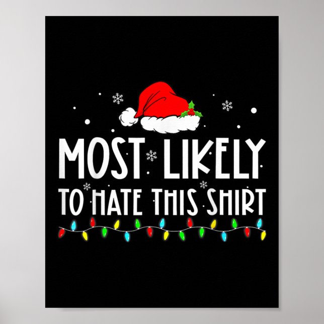Most Likely To Hate This Xmas Pyjamas Family Chris Poster (Front)