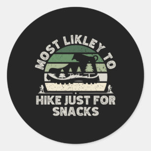 Most Likely To Hike Just For Snacks Vintage Sarcas Classic Round Sticker
