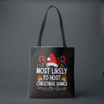 Most Likely To Host Christmas Games Family Tote Bag<br><div class="desc">Most Likely To Host Christmas Games Christmas Family Xmas</div>