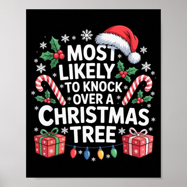 Most Likely To Knock Over The Christmas Tree Famil Poster (Front)