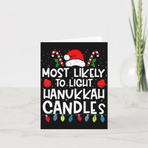 Most Likely To Light Hanukkah Candles Family Crew  Card