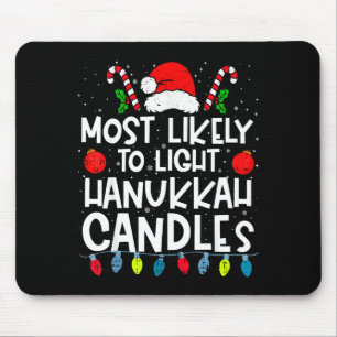 Most Likely To Light Hanukkah Candles Family Crew Mouse Mat