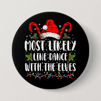 Most Likely To Line Dance With The Elves Christmas