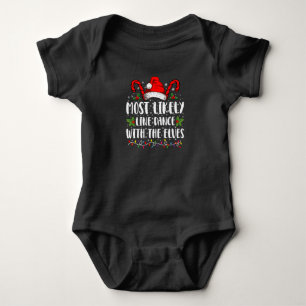 Most Likely To Line Dance With The Elves Christmas Baby Bodysuit