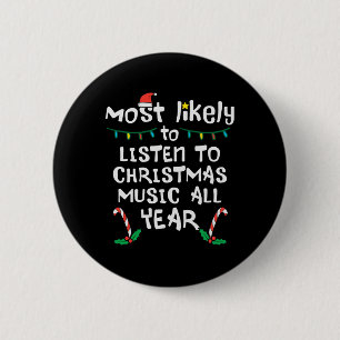 Most Likely To Lister Christmas Music Xmas Family 6 Cm Round Badge