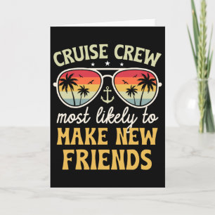 Most Likely To Make New Friends Matching Family Cr Card