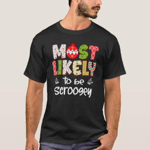 Most Likely To Matching Family Christmas PJs 18 T-Shirt