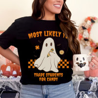 Most Likely To Matching Halloween Ghost Teacher