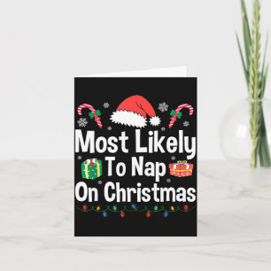 Most Likely To Nap On Christmas Family Funny Match Card
