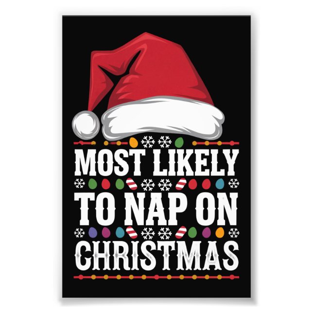 Most Likely To Nap On Christmas Family Matching  Photo Print (Front)