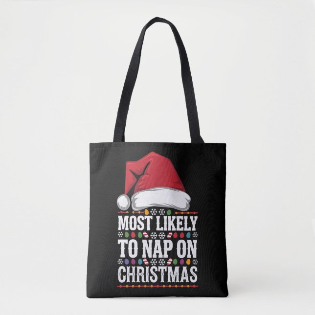Most Likely To Nap On Christmas Family Matching  Tote Bag (Front)
