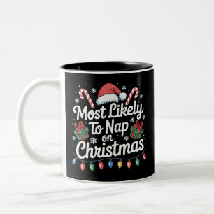 Most Likely To Nap On Christmas Family Matching  Two-Tone Coffee Mug