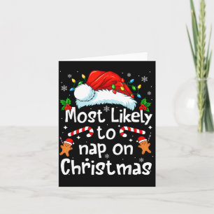 Most Likely To Nap On Christmas Funny Family Match Card