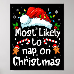 Most Likely To Nap On Christmas Funny Family Match Poster