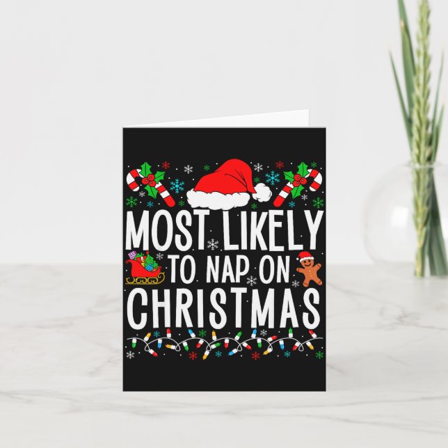 Most Likely To Nap On Christmas Funny Matching Fam Card (Front)