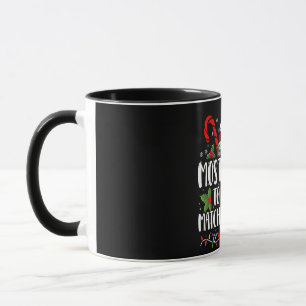 Most Likely To Not Do Matching Shirts Christmas Mug