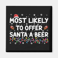 Most Likely To Offer Santa A Beer Christmas Lights