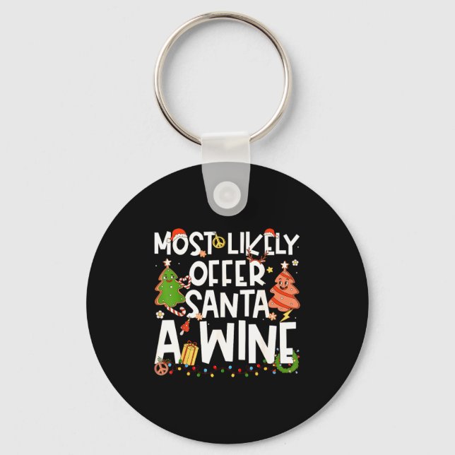 Most Likely To Offer Santa A Wine Family Matching  Key Ring (Front)