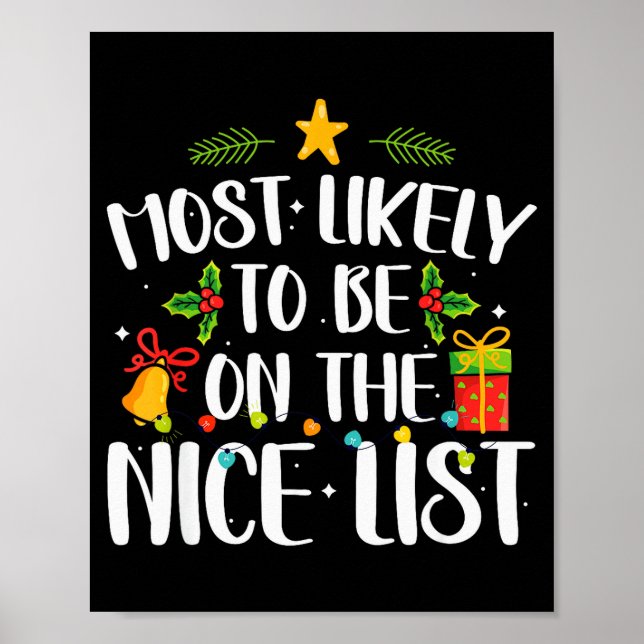 Most Likely To On The Nice List Funny Family Chris Poster (Front)