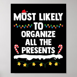 Most Likely To Organise All The Presents Matching Poster