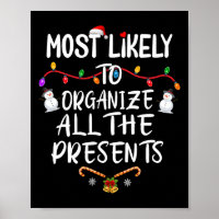 Most Likely To Organise All The Presents