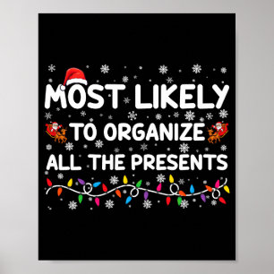 Most Likely To Organize All The Xmas Baby  Poster
