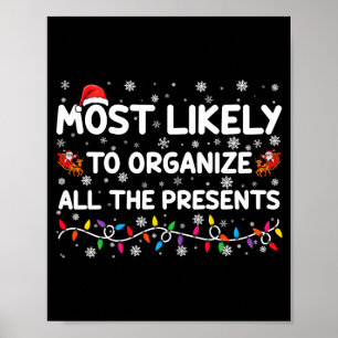 Most Likely To Organize All The Xmas  Poster