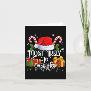 Most Likely To Overshop Matching Family Card