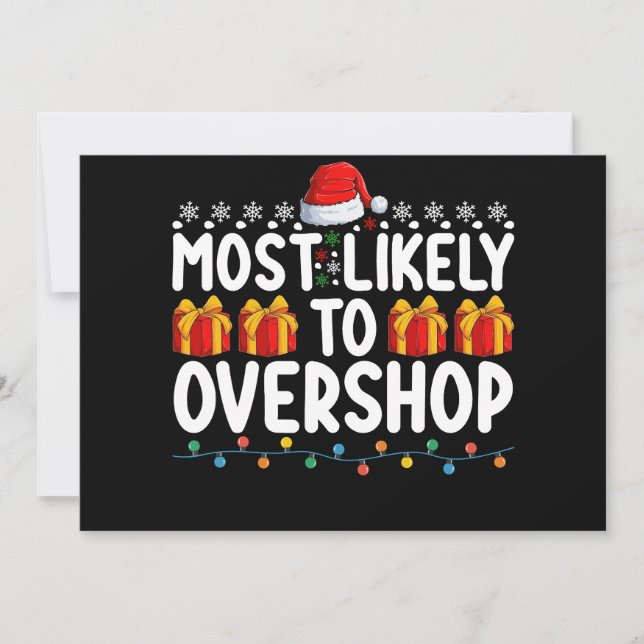 Most Likely To Overshop Shopping Christmas Holiday Invitation (Front)