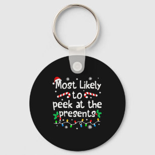 Most Likely To Peek At The C-hristmas Matching Key Ring