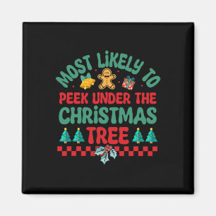 Most Likely To Peek Under The Christmas Tree Pajam Magnet