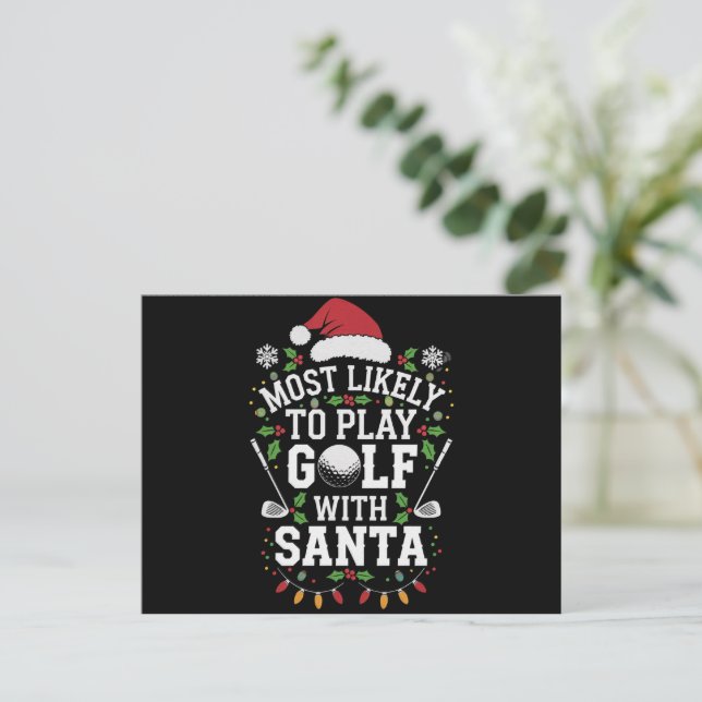 Most Likely To Play Golf With Santa Family Xmas Holiday Postcard (Standing Front)