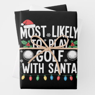 Most Likely To Play Golf With Santa Family Xmas Wrapping Paper Sheet