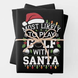 Most Likely To Play Golf With Santa Family Xmas Wrapping Paper Sheet