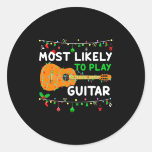 Most Likely To Play Guitar Christmas Funny Family Classic Round Sticker