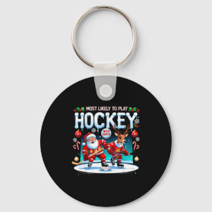 Most Likely To Play Hockey With Santa Christmas  Key Ring