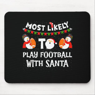 Most Likely To Play Hockey With Santa Christmas  Mouse Mat