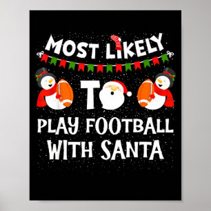 Most Likely To Play Hockey With Santa Christmas Poster