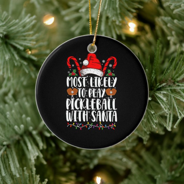 Most Likely To Play Pickleball With Santa Family  Ceramic Tree Decoration (Tree)