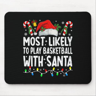 Most Likely To Play Sketll With Santa Matching Chr Mouse Mat